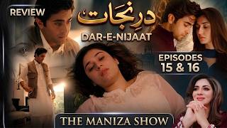 Dar-e-Nijaat Honest Review | Abu Bakr & Zaryab’s Story Takes an Emotional Turn | Life with Maniza