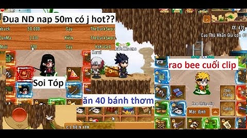 Review Ních đua Nhi Đồng Nạp 50 triệu soha có gì hot - Rao ních Bee |HTC game - Làng Lá Phiêu Lưu Ký