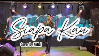 Siapa Kau - Ridjal | Story Music Entertainment