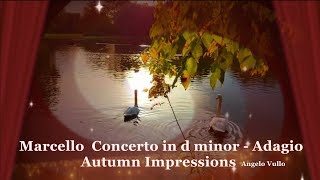 Marcello  Concerto in d minor   Adagio  Autumn Impressions