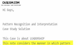 Pattern Recognition and Interpretation  Case Study Help - Caseism.com