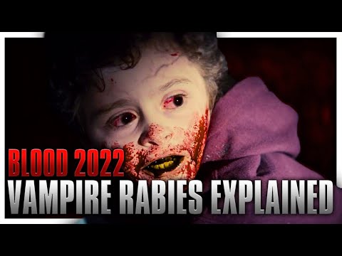 I Could DEFINITELY Take This Vampire In a Fist Fight | Blood 2022 Explained