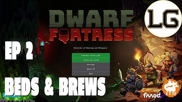 Trying To Keep My Dwarves Comfortable & Fed - Let