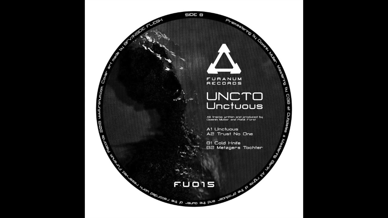Uncto - Unctuous [Furanum Records]