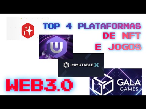 Top 4 plataformas crypto de NFT e JOGOS da web3.0