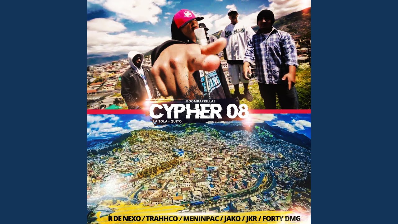 Cypher 8 (feat. R De Nexo, Trahhco, Menin, JKR, Jako, Forty Dmg & Sudamery Jane's)