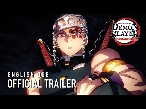 Demon Slayer: Kimetsu no Yaiba Entertainment District Arc English Dub Trailer