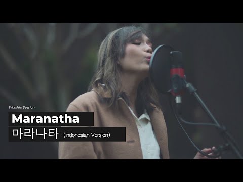 Maranatha (마라나타 Indonesian Version) - AMC 2021- GMS Manado