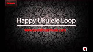 Happy Ukulele Loop