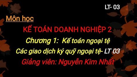 Ký quỹ mở lc hạch toán thế nào năm 2024