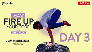 🔴 5 Day Fire Up Your Core With Anil Kala - Day 3 [ LIVE ] | Yoga For Beginner | Cult Fit screenshot 1