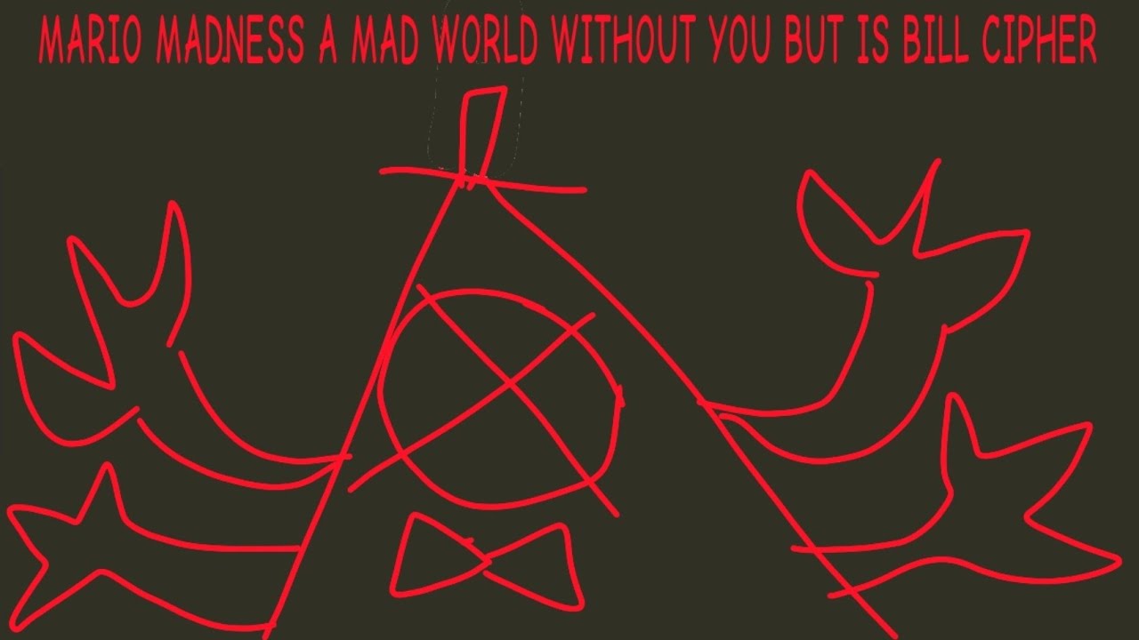 Friday night Funkin Mario madness a mad world without You But is bill ...
