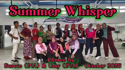 Summer Whisper#linedance#beginner#choreo by Suroto ( INA) & Ussy(INA)-October 2025#demo by Studio 77