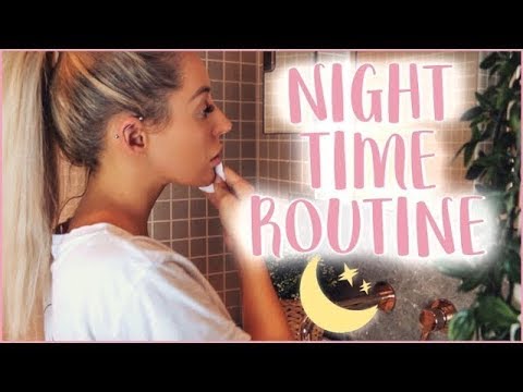 MY NIGHT TIME ROUTINE | KASEY RAYTON