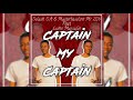 Sslash S.A & MasterBassLine Feat Lume MassaGe - Captain My Captain[Muvha Tribe]