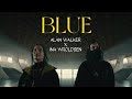 Alan Walker & Ina Wroldsen | Blue (Official Music Video)