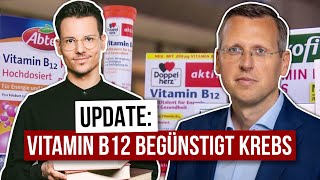 Vitamin B12 begünstigt Krebs (Update) • mit Prof. Dr. Martin Smollich