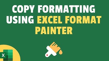 How to Use Format Painter to Copy Formatting in Excel