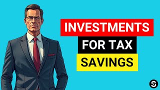 7 Investments that will INSTANTLY REDUCE YOUR TAXES (2025)