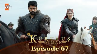 Kurulus Osman Urdu - Season 4 Episode 67