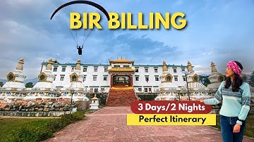 Best Itinerary to explore Bir Billing | Things to do in Bir | World
