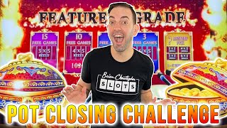 #CloseThatPot Challenge ➤ Feature UPGRADE at Plaza Casino