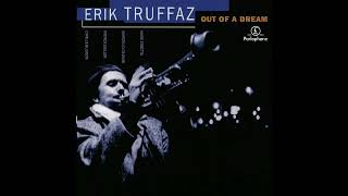 Erik Truffaz - Out of a Dream