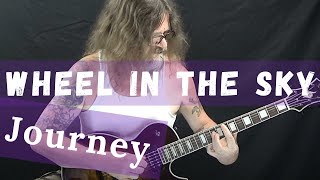 How To Play Wheel In The Sky By Journey