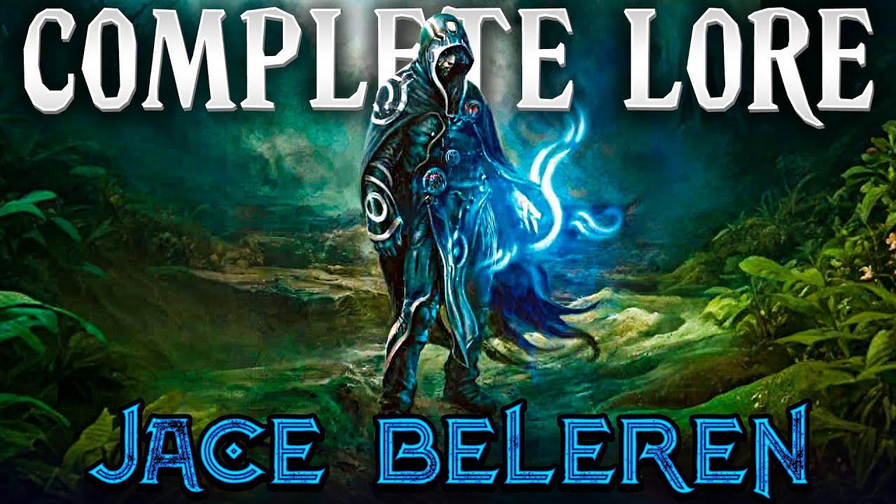 MTG Lore | Jace Beleren the Mind Mage