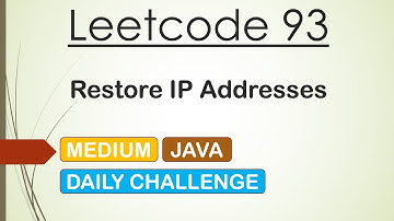 Leetcode 93 Restore IP Addresses (Java)