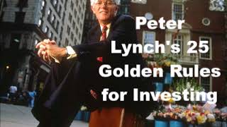 Peter Lynch's 25 Golden Rules for Investing