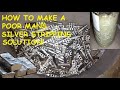 How to make poor mans silver stripping solution