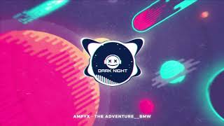 Ampyx - The Adventure__BMW // Dark Night