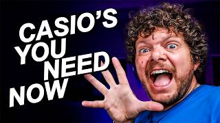 5 Casio’s Everyone Should Buy Now!