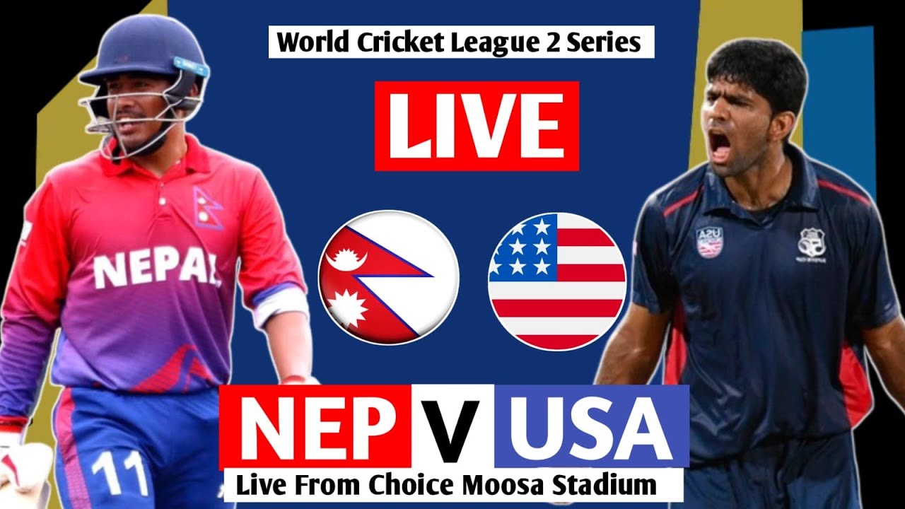 Nepal Vs Usa Odi Live World Cricket League 2 Match Nepal Vs Usa Live Score+ Nepal Commentary