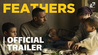 Feathers | Official Trailer | ريش - الإعلان الرسمي