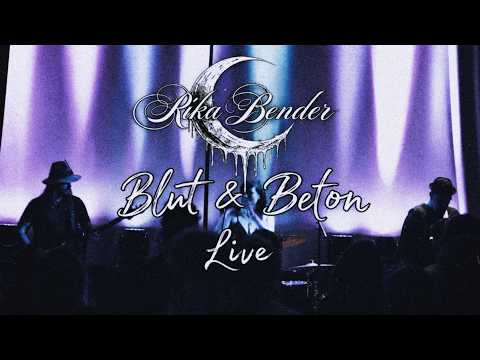 Rika Bender | Blut & Beton (Live)