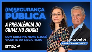 #25 Quem deve resolver o problema da (IN)SEGURANÇA PÚBLICA no Brasil? | Dois Pontos