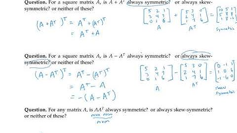 Symmetric and Skew-symmetric Matrices