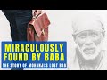 Shirdi Sai Baba: How He Brought back Mohanji