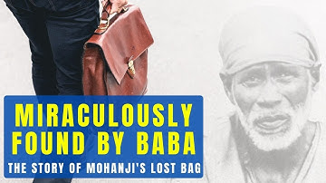 Shirdi Sai Baba: How He Brought back Mohanji