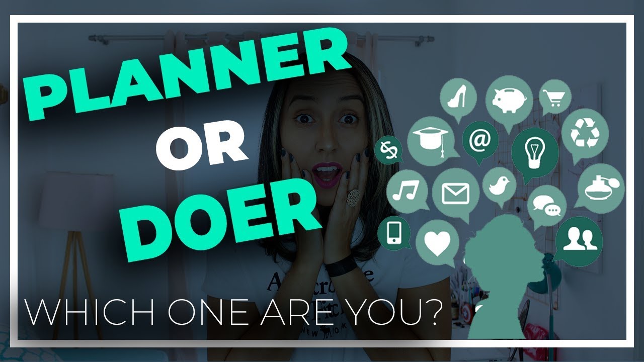 Are you a Doer or A Planner In the Learning Process? YouTube