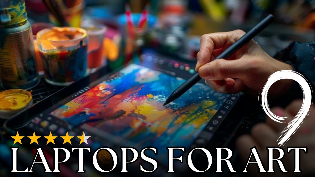 Best Laptops for Digital Art and Design in 2025 - Top 9 Picks for ...