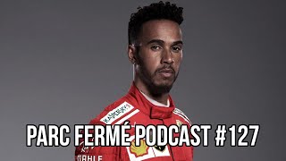 Nowy Limit Budetowy Hamilton Do Ferrari  Parc Ferm Podcast 127