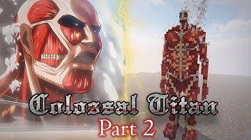 How to Build The Colossal Titan 1:1 Scale in Minecraft Part 2 (Attack on Titan)