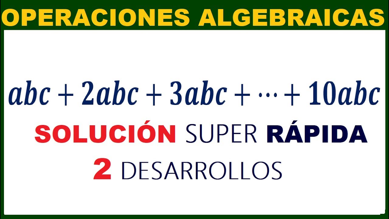 👉 Operaciones Algebraicas ☀ Suma, Resta, Multiplicacion y Division