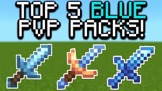 Top 5 BLUE PvP Texture Packs For MCPE! - FPS BOOST