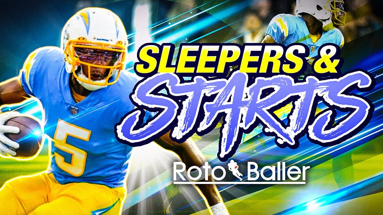 Sleepers, START 'EM, Value Plays for RB, WR, TE, QB!!! (Fantasy