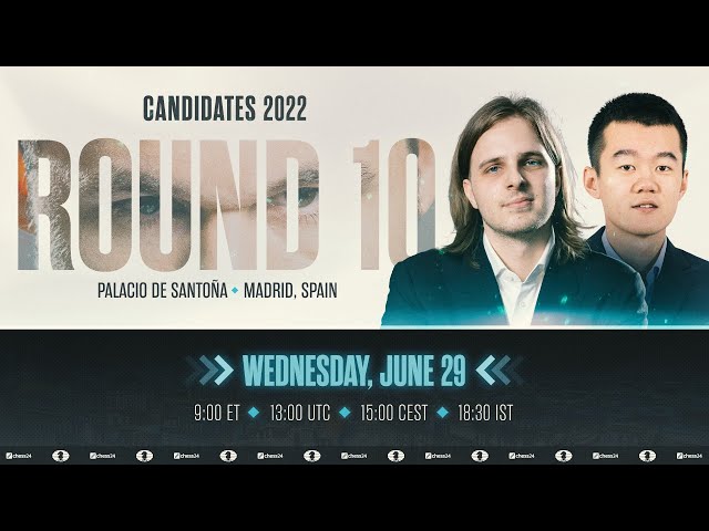 Candidates Tournament 2020-21, Round 10 – Live!