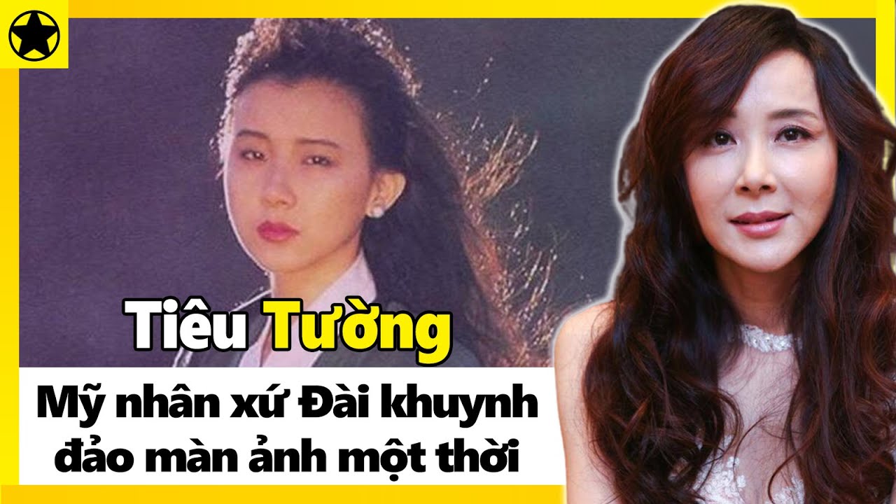 Tiêu Tường - “Đệ Nhất Mỹ Nhân Xứ Đài” Khuynh Đảo Màn Ảnh Một Thời